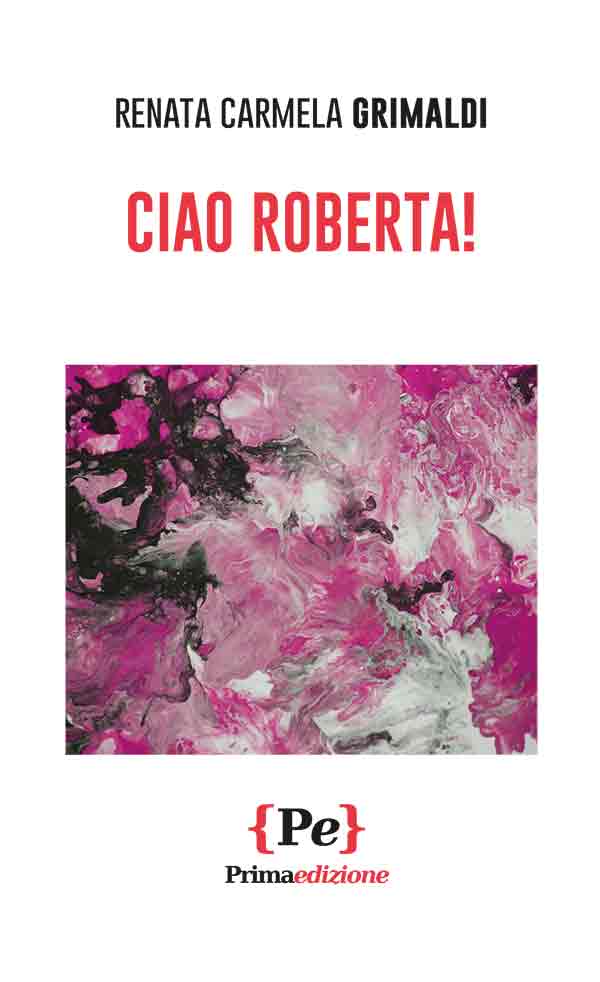 copertina Ciao Roberta!