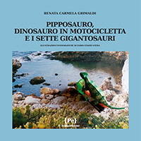 copertina 9791280315113 Pipposauro, Dinosauro in Motocicletta e i Sette Gigantosauri